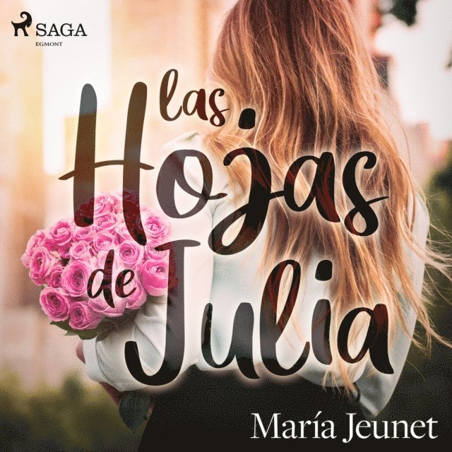 Jeunet - Las hojas de Julia, Ljudbok