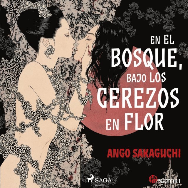 Sakaguchi - En el bosque, bajo los cerezos en flor, Ljudbok