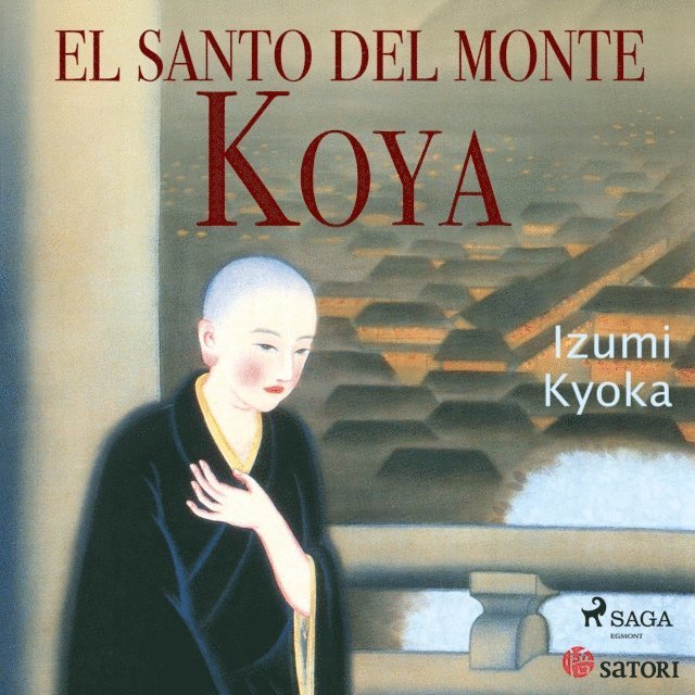 Kyoka - El santo del monte Koya, Ljudbok