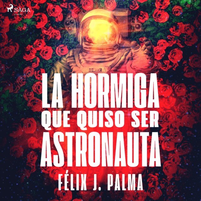Palma - La hormiga que quiso ser astronauta, Ljudbok