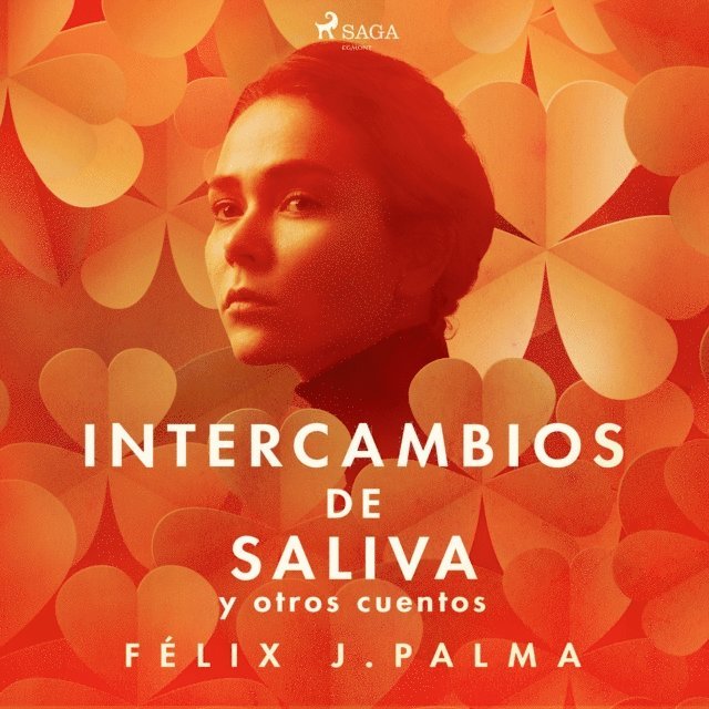 Palma - Intercambios de saliva y otros cuentos, Ljudbok