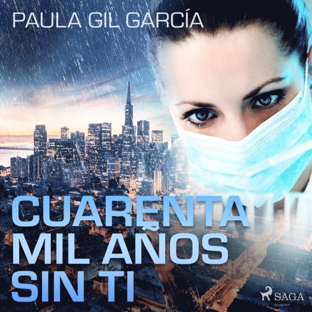 Garcia - Cuarenta mil años sin ti, Ljudbok