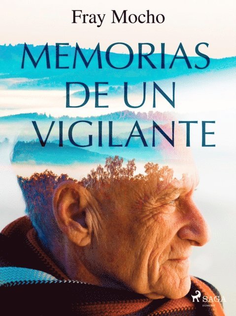 Fray Mocho - Memorias de un vigilante, E-bok