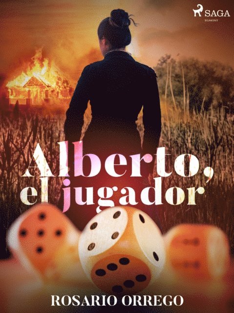 Rosario Orrego - Alberto el jugador, E-bok