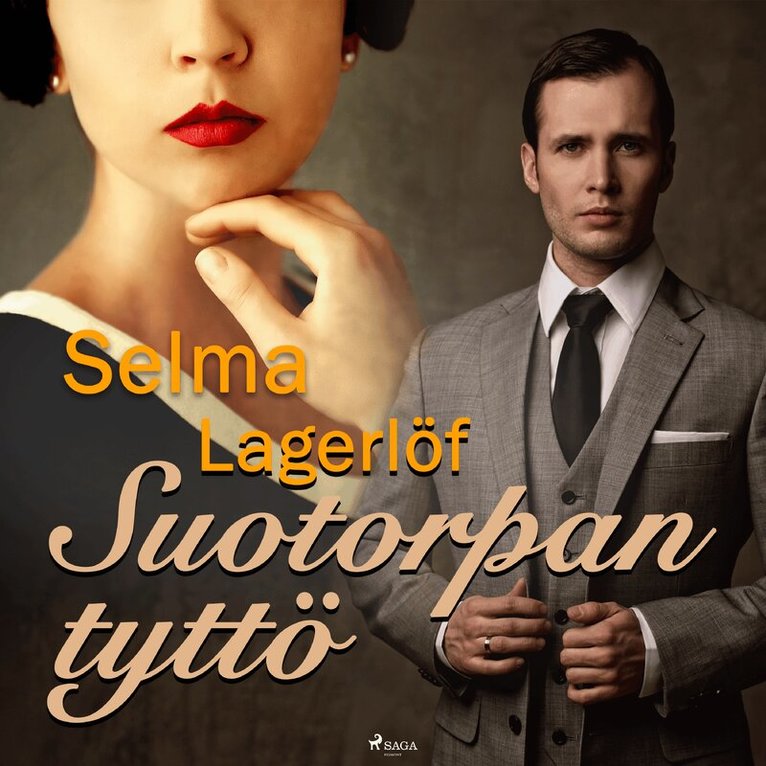 Selma Lagerlöf - Suotorpan tyttö, Ljudbok