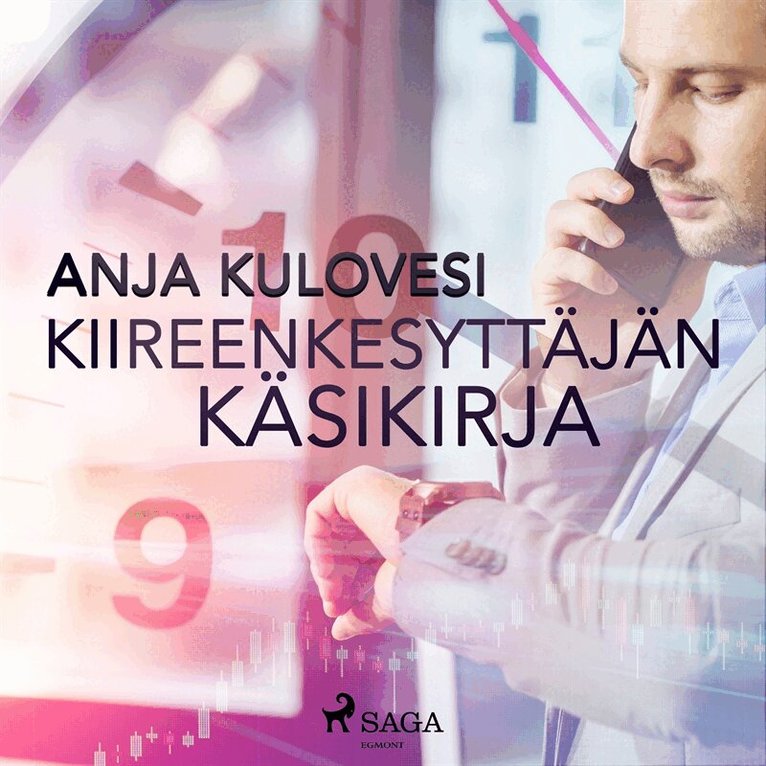 Anja Kulovesi - Kiireenkesyttäjän käsikirja, Ljudbok