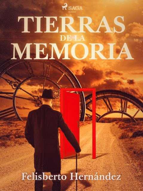 Felisberto Hernandez - Tierras de la memoria, E-bok