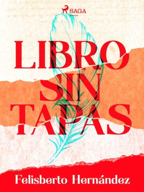 Felisberto Hernandez - Libro sin tapas, E-bok