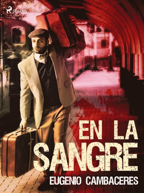 Eugenio Cambaceres - En la sangre, E-bok