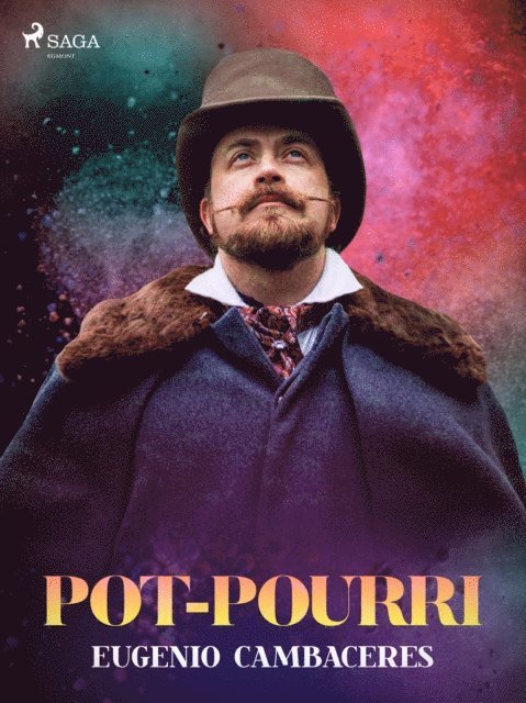 Eugenio Cambaceres - Pot-pourri, E-bok