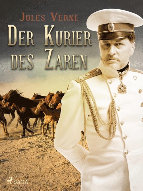 Jules Verne - Der Kurier des Zaren, E-bok