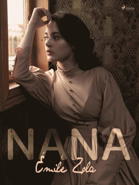 Emile Zola - Nana, E-bok