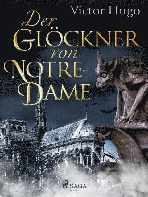 Victor Hugo - Der Glöckner von Notre-Dame, E-bok