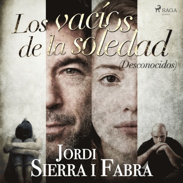 Fabra - Los vacíos de la soledad (Desconocidos), Ljudbok