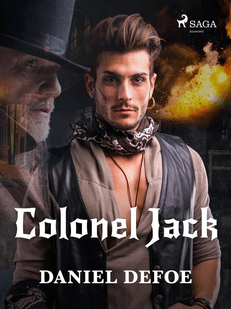 Daniel Defoe - Colonel Jack, E-bok