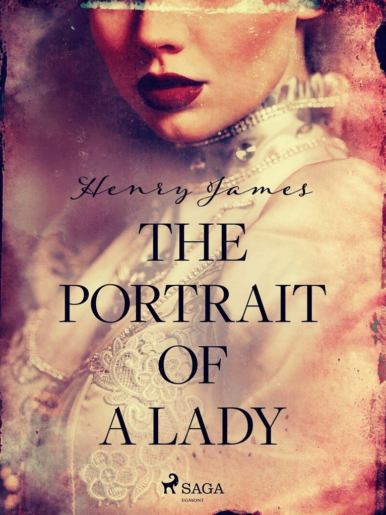 Henry James - The Portrait of a Lady, E-bok