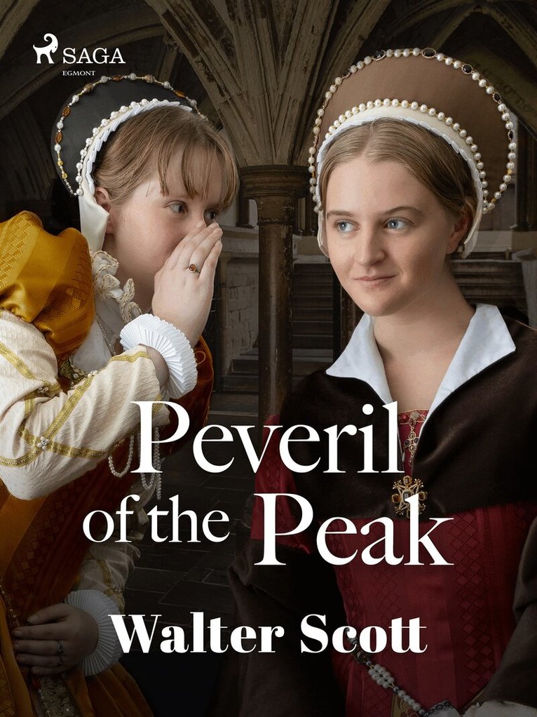Walter Scott - Peveril of the Peak, E-bok