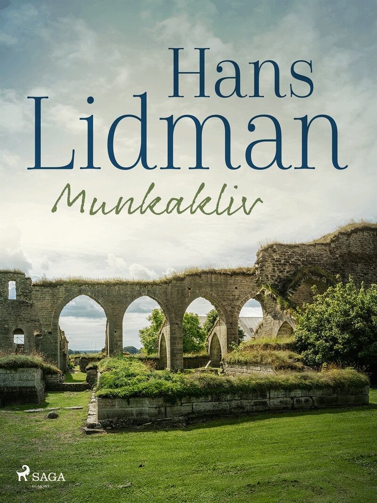 Hans Lidman - Munkakliv, E-bok
