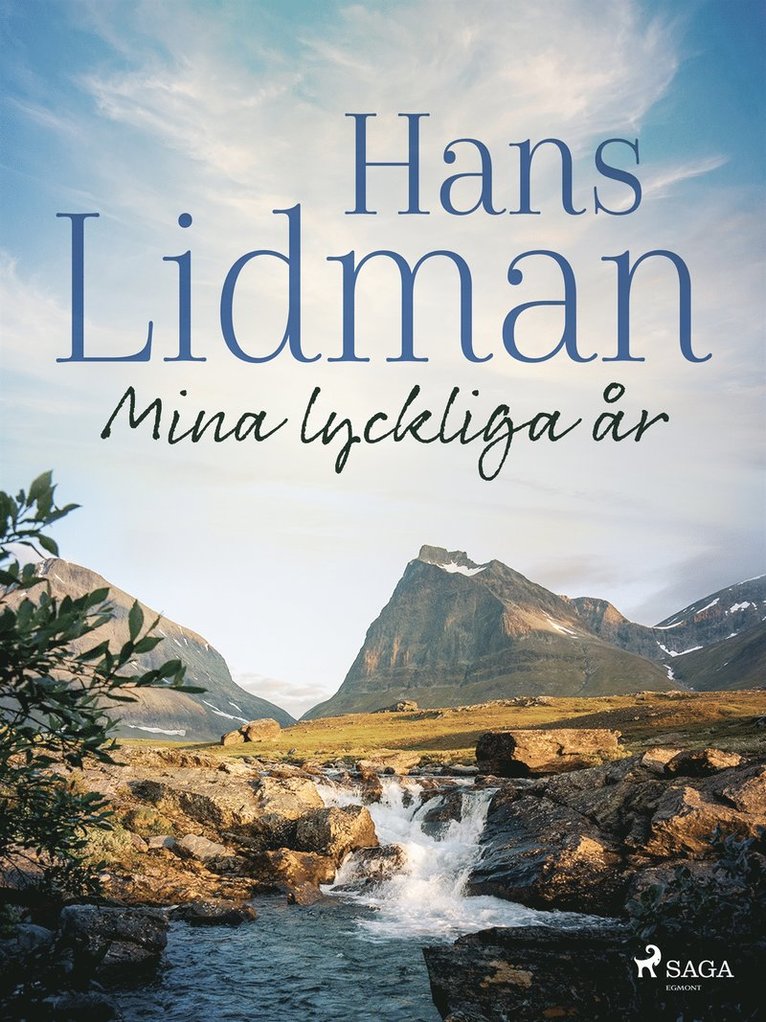 Hans Lidman - Mina lyckliga år, E-bok