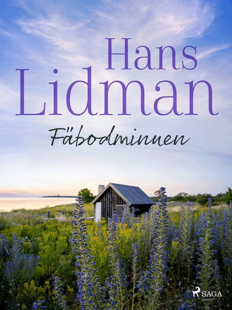 Hans Lidman - Fäbodminnen, E-bok