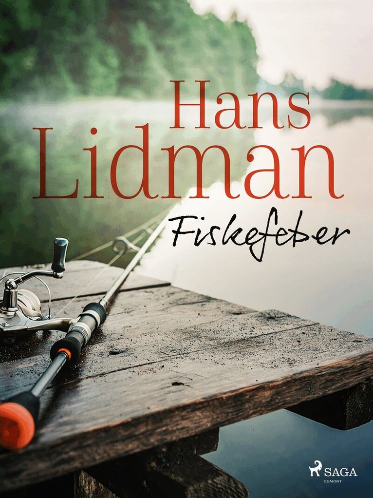 Hans Lidman - Fiskefeber, E-bok