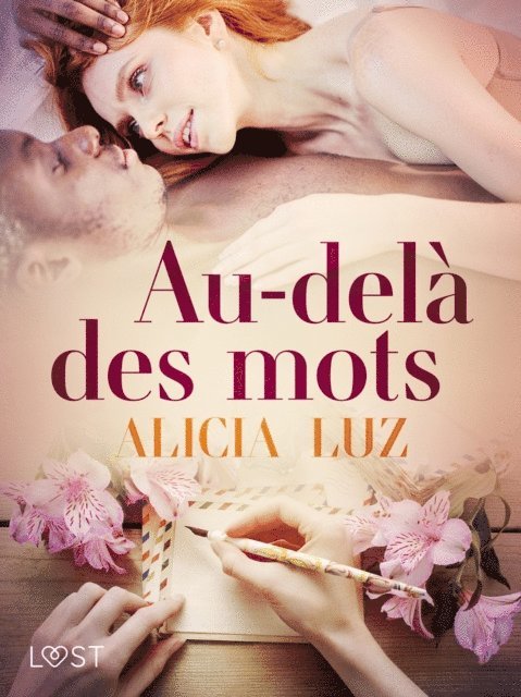 Alicia Luz - Au-delà des mots - Une nouvelle érotique, E-bok