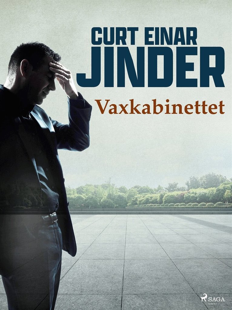 Curt Einar Jinder - Vaxkabinettet, E-bok
