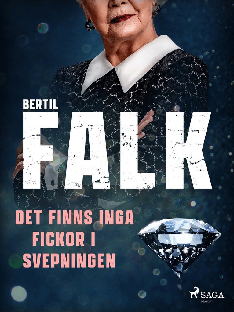 Bertil Falk - Det finns inga fickor i svepningen, E-bok
