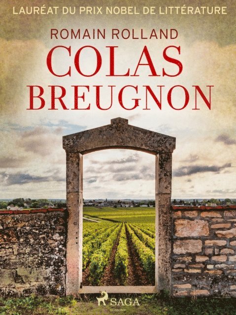 Romain Rolland - Colas Breugnon, E-bok