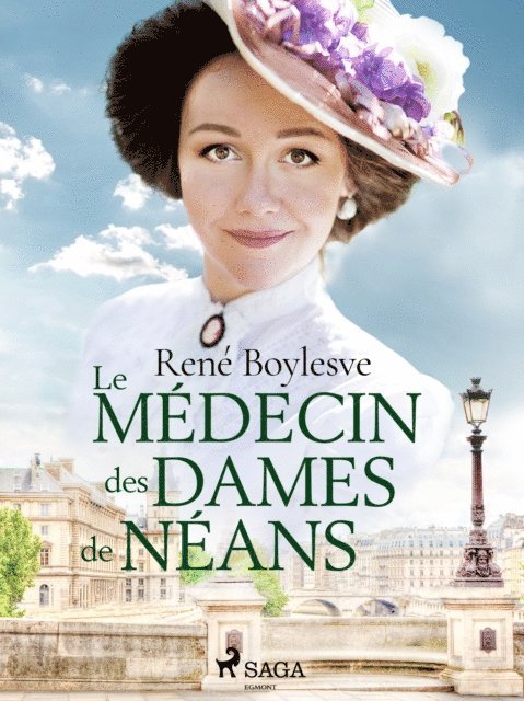 Rene Boylesve - Le Médecin des Dames de Néans, E-bok