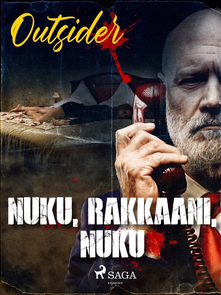Outsider - Nuku, rakkaani, nuku, E-bok