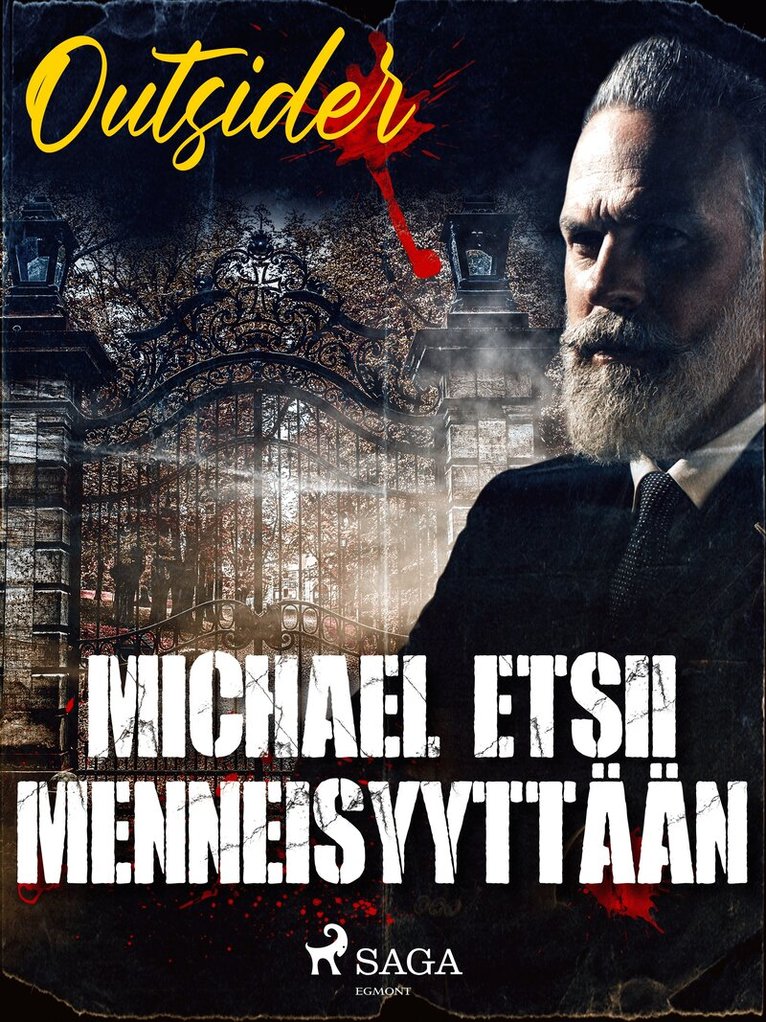 Outsider - Michael etsii menneisyyttään, E-bok