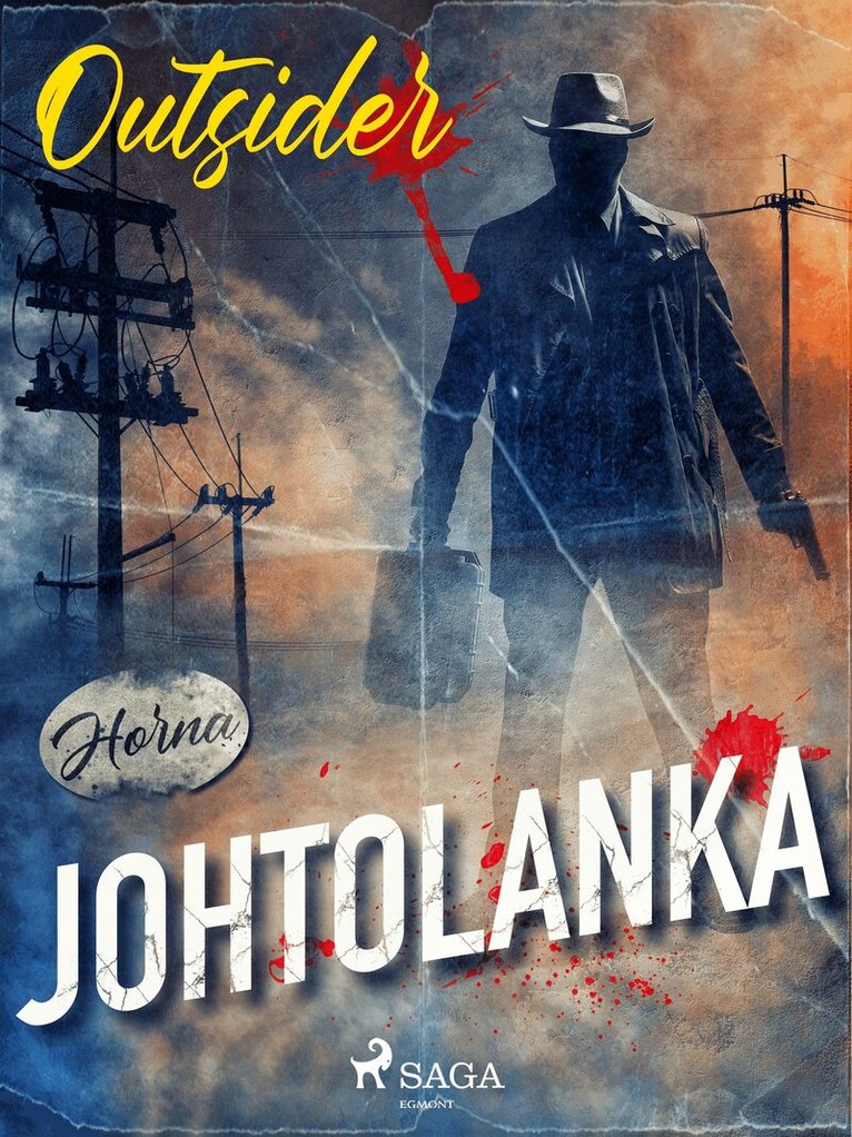 Outsider - Johtolanka, E-bok