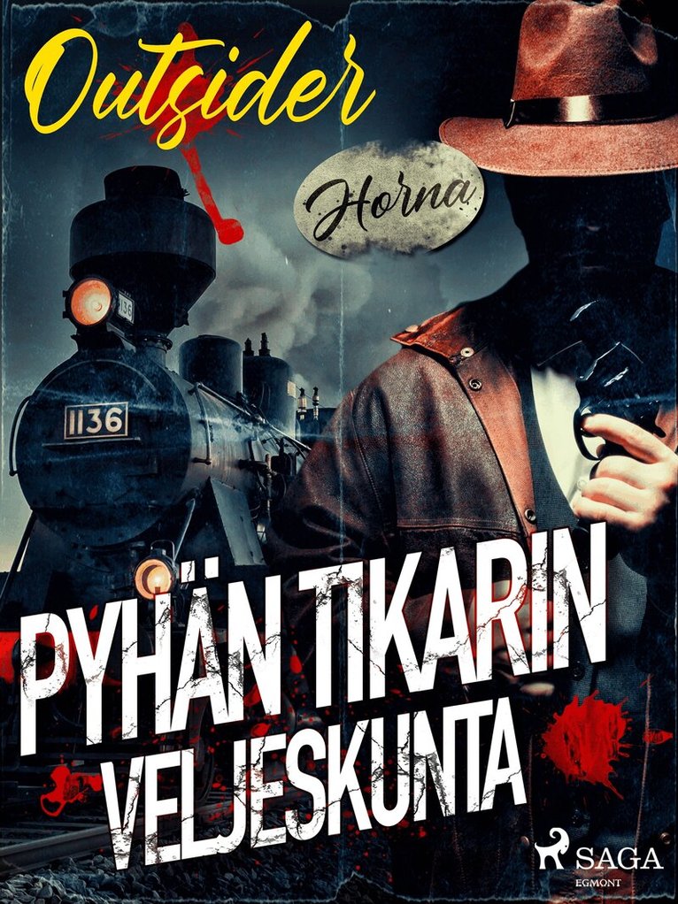 Outsider - Pyhän tikarin veljeskunta, E-bok
