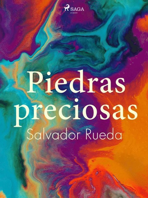 Salvador Rueda - Piedras preciosas, E-bok
