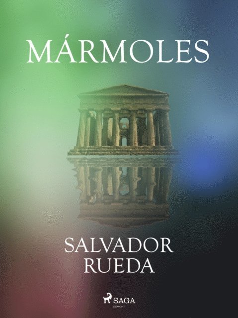Salvador Rueda - Mármoles, E-bok
