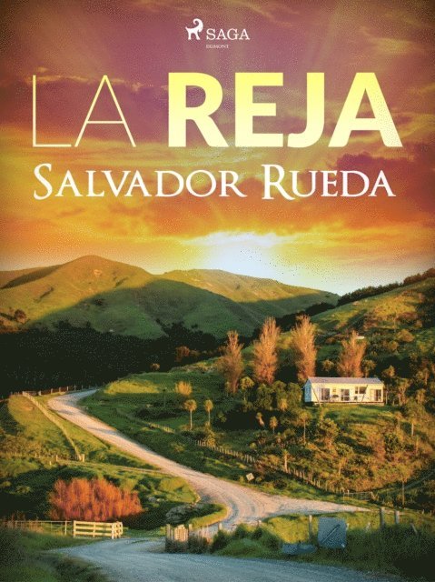 Salvador Rueda - La reja, E-bok
