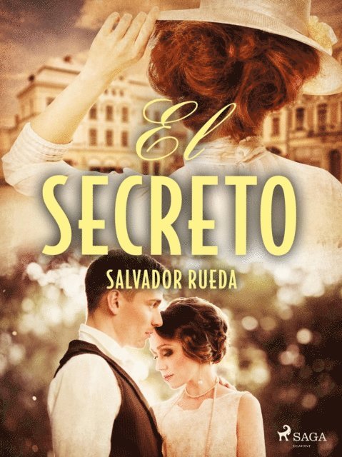 Salvador Rueda - El secreto, E-bok