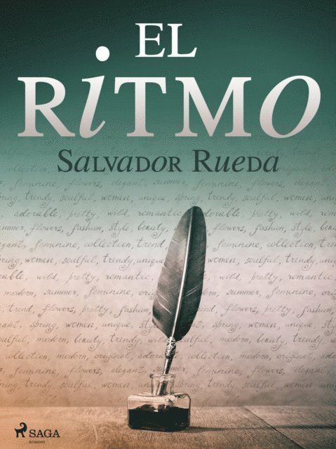 Salvador Rueda - El ritmo, E-bok