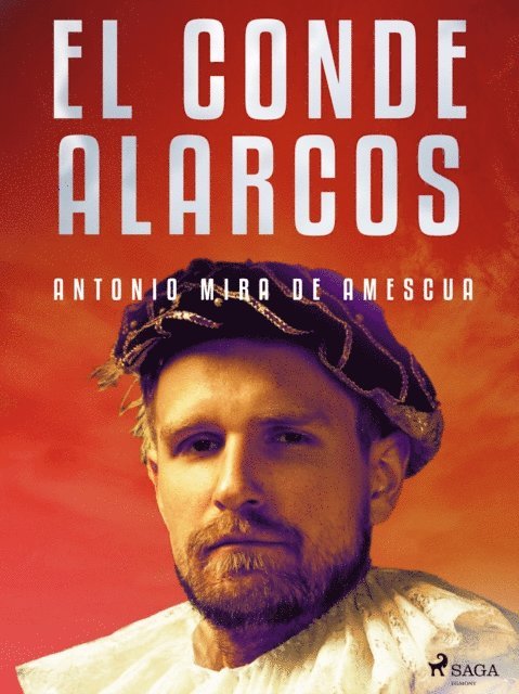 Antonio Mira de Amescua - El conde Alarcos, E-bok