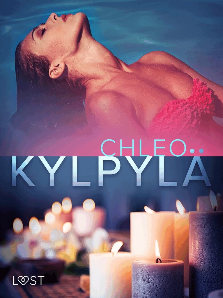 Chleo - Kylpylä – eroottinen novelli, E-bok. Tillgänglighet: Lägg i varukorg