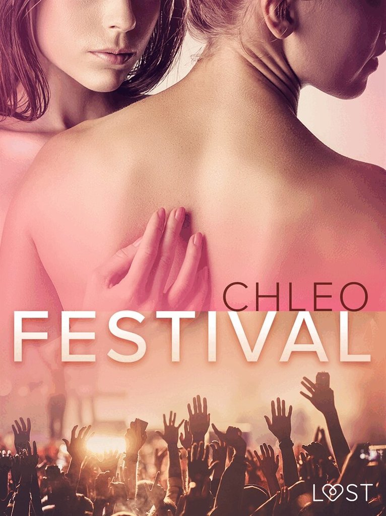 Chleo - Festival - erotisk novell, E-bok. Tillgänglighet: Lägg i varukorg