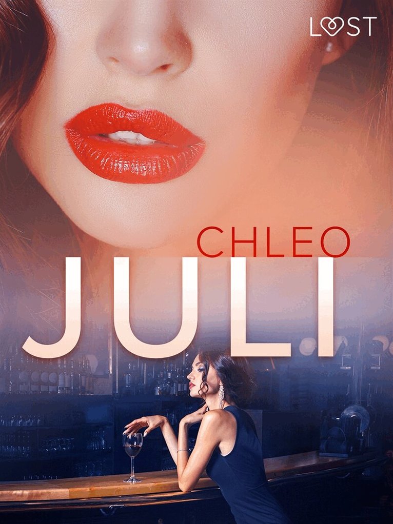 Chleo - Juli - erotisk novell, E-bok. Tillgänglighet: Lägg i varukorg