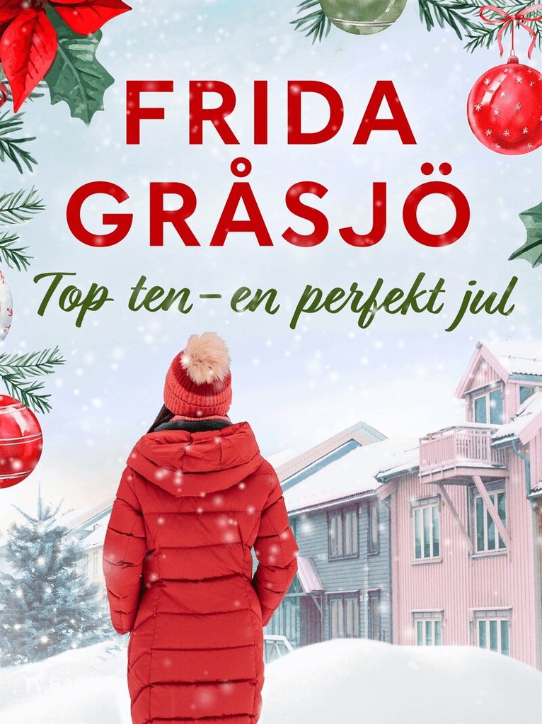 Frida Gråsjö - Top ten - en perfekt jul, E-bok