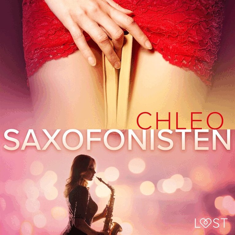 Chleo - Saxofonisten - erotisk novell, Ljudbok. Tillgänglighet: Lägg i varukorg