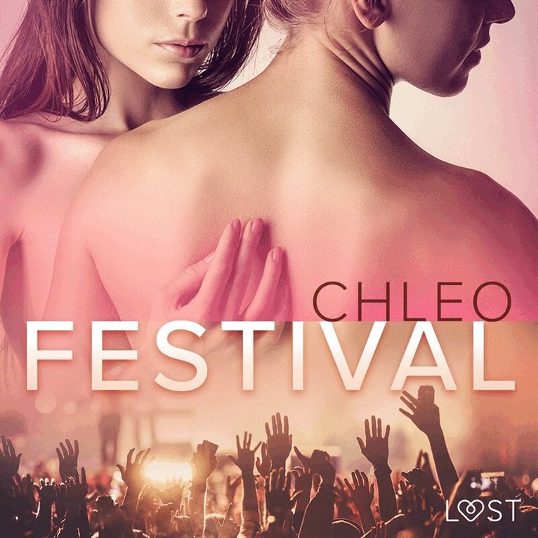 Chleo - Festival - erotisk novell, Ljudbok. Tillgänglighet: Lägg i varukorg