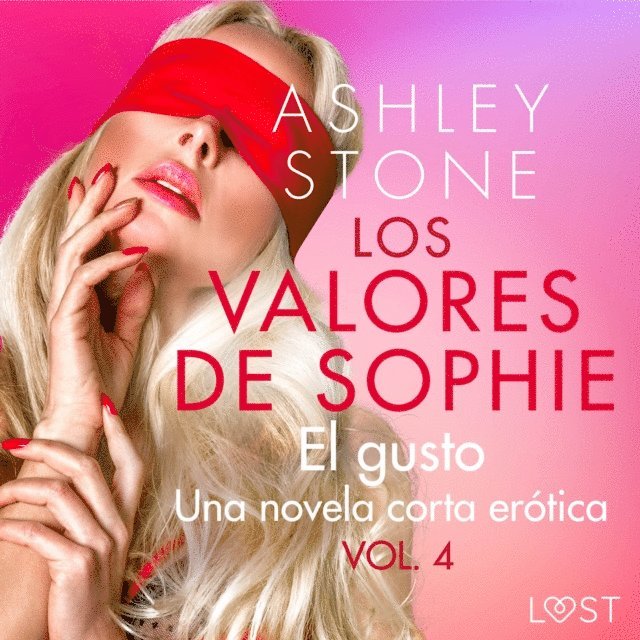Stone - Los valores de Sophie vol. 4: El gusto - una novela corta erótica, Ljudbok