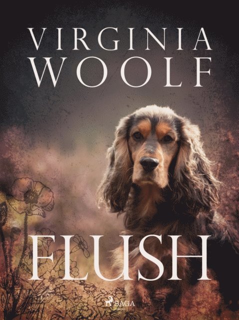Virginia Woolf - Flush, E-bok