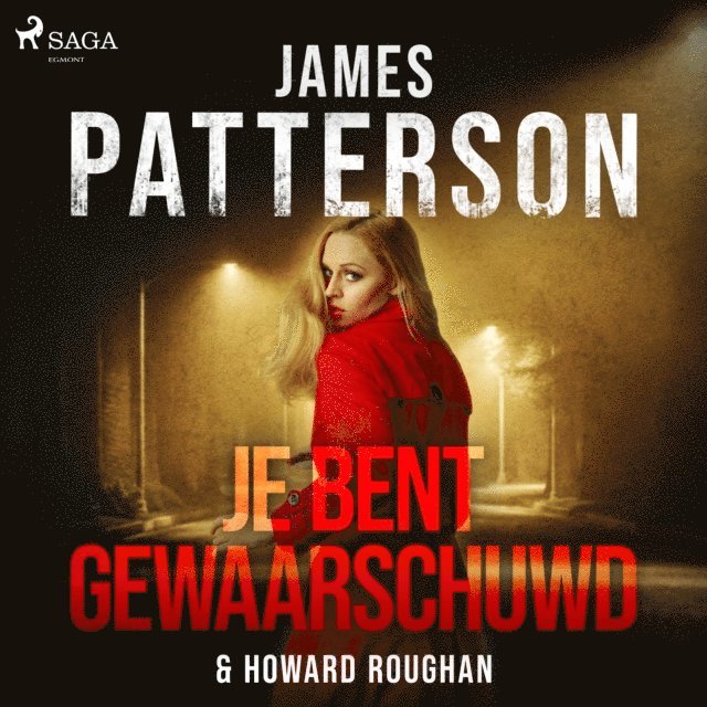 Roughan, Patterson - Je bent gewaarschuwd, Ljudbok