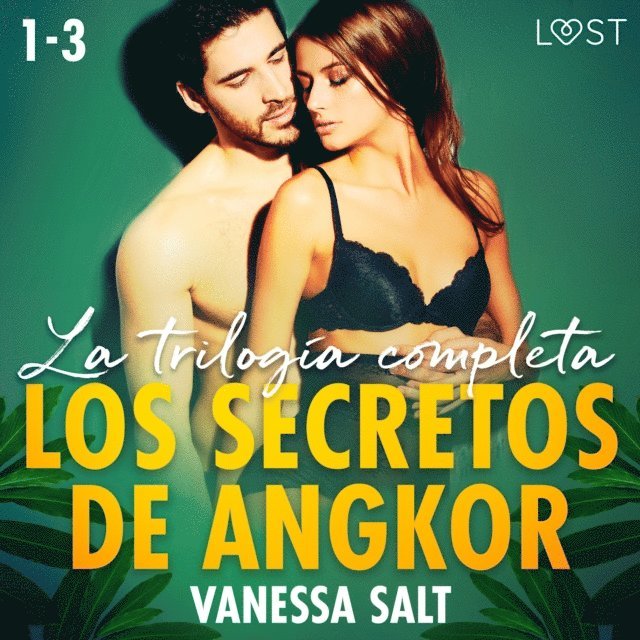 Salt - Los secretos de Angkor - la trilogía completa, Ljudbok